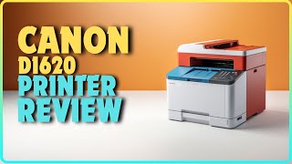 Canon ImageClass D1620 Laser Printer Review | Best Color LaserJet Printer For Business In 2024