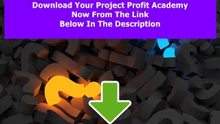 Project Profit Academy Review - Project Profit Academy Is It Scam Or Legit