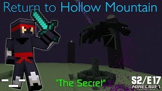 Minecraft - The Secret [Hollow Mountain S2:E17]