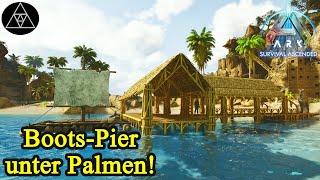 Neuer Boots-Pier im ARK ASA-Design!  ► ASA E22 - ARK: Survival Ascended