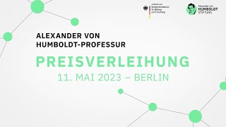 Spitzenforschung in Deutschland: Verleihung der Alexander von Humboldt-Professur 2023