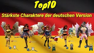 Top10 der stärksten Charaktere der deutschen Version / Sword of Chaos-Machtklinge / Jahr 2021