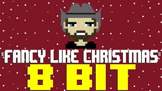 Fancy Like Christmas [8 Bit Tribute to Walker Hayes] - 8 Bit Universe