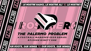 FM20 | Palermo | The Palermo Problem | Ep.91: The Kids Done Alright! | Football Manager 2020