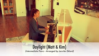 Daylight (Matt & Kim) Piano Cover with Sheet Music (Intermediate)