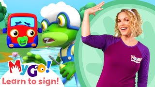 Learn Sign Language with Gecko's Garage! | Baby Bus Pond Crash | MyGo! | ASL for Kids