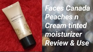 Faces Canada Peaches n Cream tinted moisturizer Review and Uses || lifestyle with beauty24