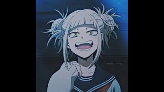 Himiko Toga || Edit (my  hero academia)