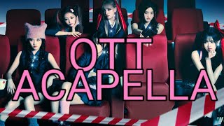 IVE - OTT ACAPELLA