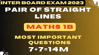 #PAIROFSTRAIGHTLINES|#MATHS1B|#IPE2023|#MOSTIMPORTANTQUESTIONS #7MARKSQUESTIONS|#CLASS11MATHS|AP/TS