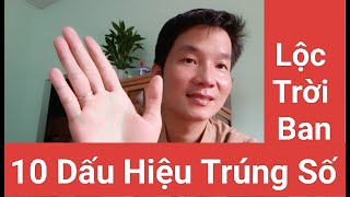 Lộc Trời Ban...10 Dấu Hiệu Trúng Số Phần 1"Hihi Coi Tivi"Zalo 0347377199"