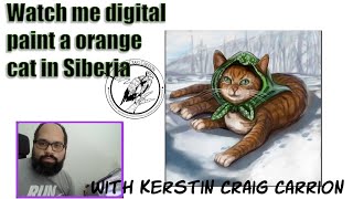 Watch me digital paint a orange cat in Siberia