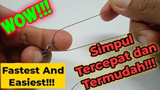 Simpul Tercepat dan Termudah Mengikat Kili Kili