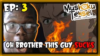 this is just beyond f**ked up. | MUSHOKU TENSEI EPISODE 3 (REACTION)