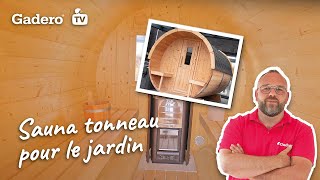 Découvrez le sauna tonneau ! Gadero France