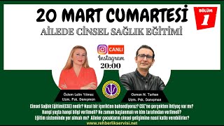 Ailede Cinsel Eğitim (Bölüm 1)