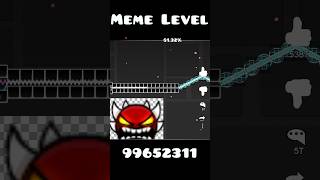 Geometry Dash: Meme Level #shorts