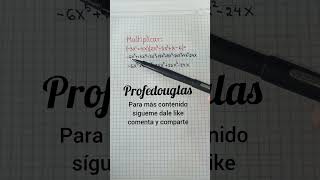 multiplicación de polinomios matemáticas álgebra #profedouglas #matematika #escuela #profesor #jesus