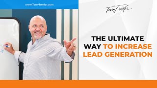 The Ultimate Way To Increase Lead Generation