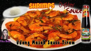 Udang Masak Sauce Tiram || Shrimps Oyster Sauce