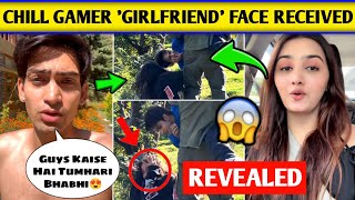 😍Chill Gamer New Girlfriend Face REVEALED & Arohi Khurana angry Reply Also !?😱