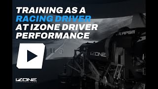 Training as a racing driver at iZone Driver Performance