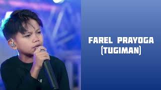 Farel Prayoga - Tugiman (Lirik)