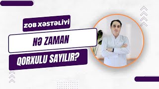 Nəbi Absalamov - Zob xəstəliyi. Zob xəstəliyi nə vaxt qorxulu sayılır?