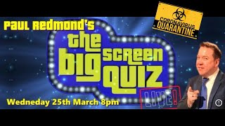 Big Screen Quiz LIVE - Wed 25th March 8pm