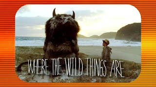 Where the Wild Things Are is a Beautiful Film ∥ A Review