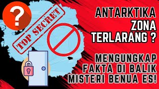 Mengapa Antarktika Dilarang untuk Dikunjungi: Bongkar Rahasia Gelap #faktaunik #antartika