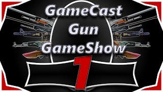 GameCast Gun Game-show [GGG] | Episode 1