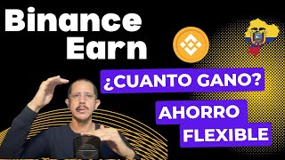 💳 Binance Earn ¿Cuanto Gano? Ejemplos |💰 Bitcoin + Sandbox En Ahorro Flexible