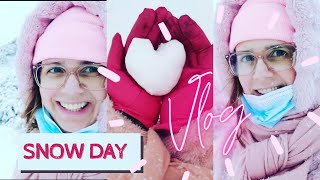 Snow Day! Vlog!