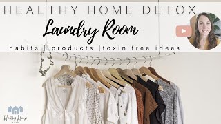 Healthy Laundry Room (plus DIY Fabric Softener)