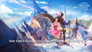 Soul Land: New World - Gameplay | SEA