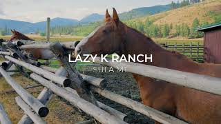 Lazy K Ranch - Montana Ranch Meets Luxury