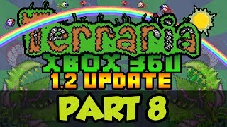 Lets Play Terraria Xbox: 1.2 Update | Part 8 House Support! (Console Edition Lets Play)