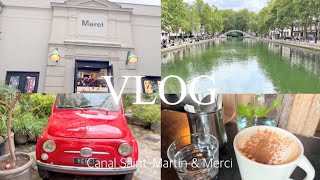 【Paris joli Vlog  Canal Saint-Martin & Merci Café 】#canalsaintmartin #merci #mercicafe