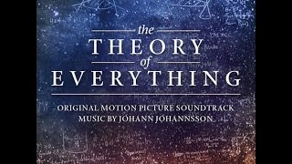 The Theory Of Everything Soundtrack (HQ) (FLAC)