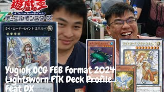 [Yu-Gi-Oh 游戏王] OCG FEB FORMAT 2024 | Lightsworn FTK Deck Profile| Feat DX