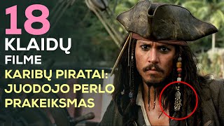 Kinofeilai: 18 klaidų filme KARIBŲ PIRATAI: JUODOJO PERLO PRAKEIKSMAS