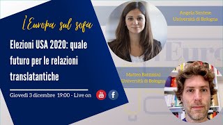 L'Europa sul sofà - Elezioni USA 2020: quale futuro per le relazioni transatlantiche