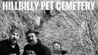 Hillbilly Pet Cemetery