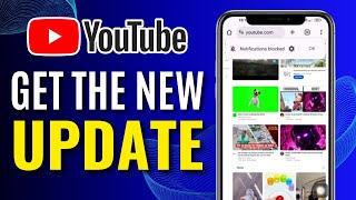 How To Get The New YouTube Update