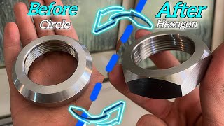 Milling a nut from circular  to hexagonal / فرزکاری و تبدیل مهره استیل به  شش گوش (steel material)