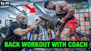 Craziest Back Workout With Coach | Pushing Limits | Road To Amateur Olympia | Ep.05