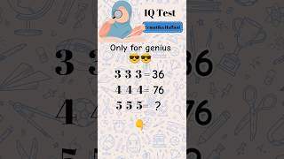 IQ Test matematika only for genius #matematika #maths