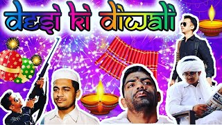 Desi Ki Diwali || Funny Video on Diwali || Aakash Sharma