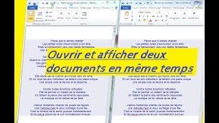 Comment Ouvrir et afficher deux documents en même temps ?